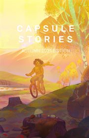 Capsule stories. Dancing with Ghosts cover image