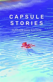 Capsule stories summer cover image