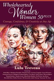 Wholehearted wonder women 50 plus cover image