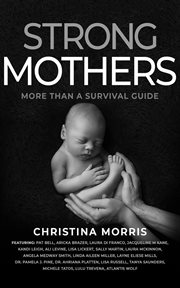 Strong mothers. More Than a Survival Guide cover image