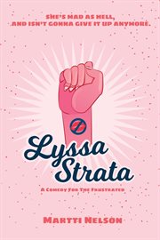 Lyssa strata. A Comedy for the Frustrated cover image