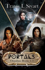 Portals Omnibus 1 : A Portals Swords & Sorcery Novel. Portals cover image