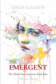 Emergent. Alison Rising cover image