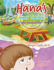 Hana's inner teacher. Her Imagination cover image