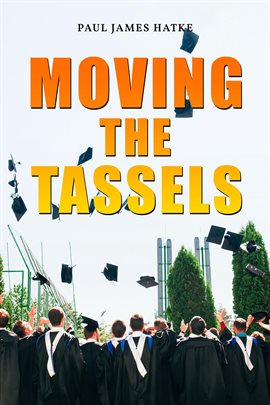 Cover image for Moving the Tassels