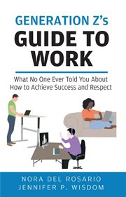 Generation z's guide to work cover image
