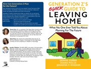 Generation z's quick guide to leaving home. What No One Ever Told You About Planning For The Future cover image