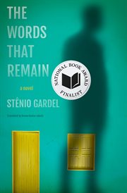 The words that remain : a novel cover image