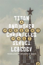 A present past : Titan and other chronicles cover image