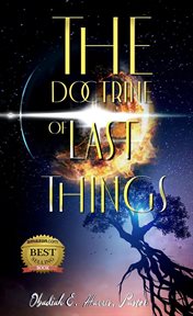 The doctrine of the last things cover image