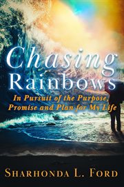 Chasing rainbows cover image