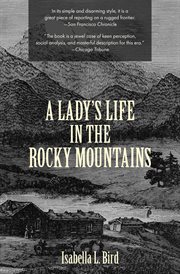 A lady's life in the rocky mountains (warbler classics). Warbler Classics cover image