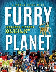 Furry Planet : A World Gone Wild cover image