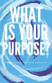 What is your purpose? cover image