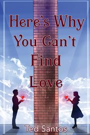 Here's why you can't find love cover image
