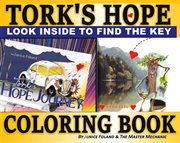 Tork's hope coloring book. Finding the Key to Hidden Treasure cover image