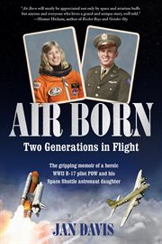 Air Born : Two Generations in Flight cover image