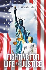 Fighting for life and justice cover image