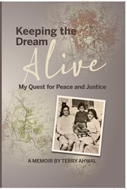 Keeping the Dream Alive : My Quest for Peace and Justice cover image