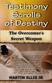 Testimony scrolls of destiny cover image
