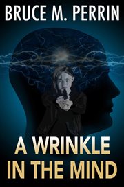 A wrinkle in the mind cover image