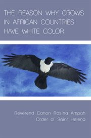 The reason why crows in african countries have white color cover image