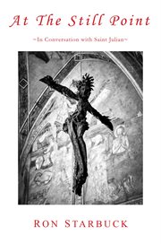 At the Still Point : In Conversation With Saint Julian cover image
