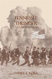 Tennessee thunder. A Tale of Two Armies cover image