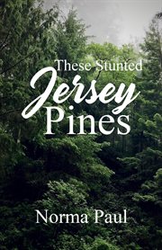 These stunted jersey pines cover image