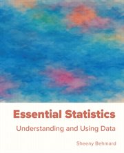 Essential Statistics : Understanding And Using Data cover image