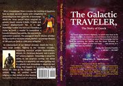 The galactic traveler : The Story of Enoch cover image