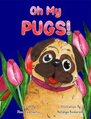 Oh my pugs! cover image