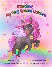 Shadow, my very special unicorn cover image