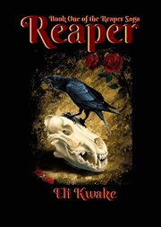 Reaper. Book One of the Reaper Saga cover image