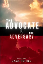 The Advocate and the Adversary cover image