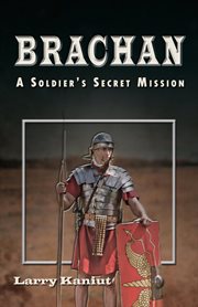 Brachan : A Soldier's Secret Mission cover image