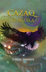 Cazaq el águila cover image