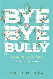 Bye bye bully cover image