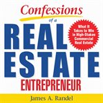 Confessions of a real estate entrepreneur cover image