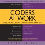 Coders at work: reflections on the craft of programming cover image