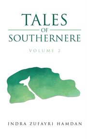 Tales of southernere, volume 2 cover image