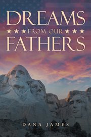 Dreams From Our Fathers cover image