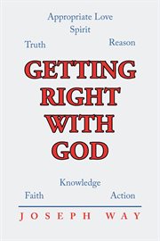 Getting right with god cover image