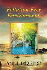 Pollution free environment cover image