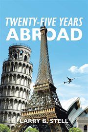 Twenty-five years abroad cover image