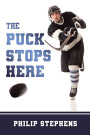 The puck stops here cover image