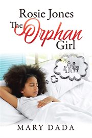 Rosie jones the orphan girl cover image