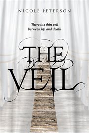 The veil. There is a thin veil between life and death cover image