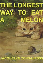 The Longest Way to Eat a Melon cover image