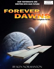 Forever dawns. The Complete Series cover image